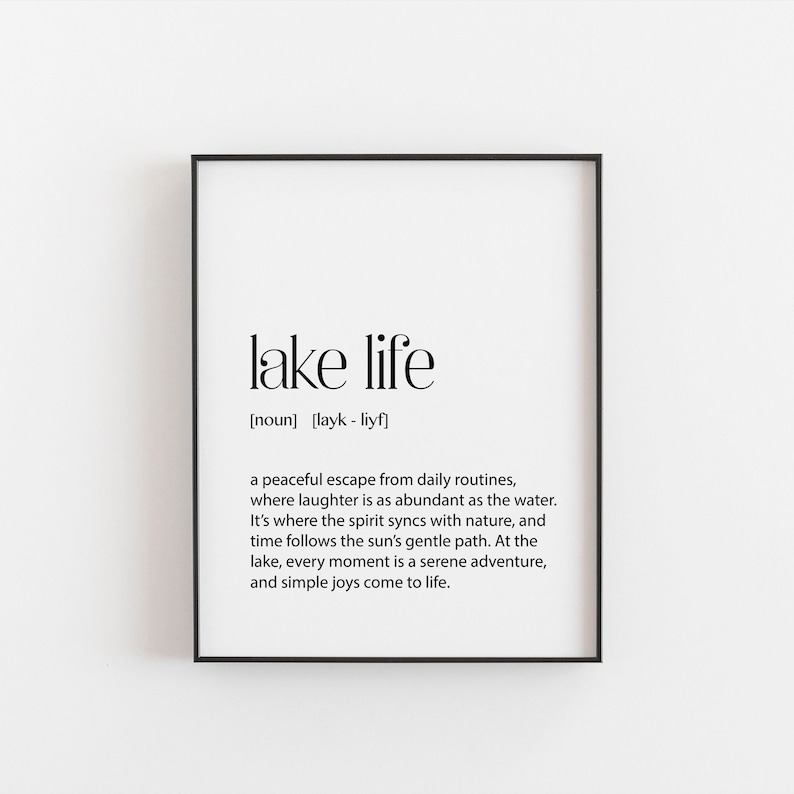 Lake Life Definition Print, Minimalist Wall Art Nature-inspired Home ...