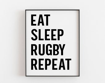 Rugby Gifts - Eat Sleep Rugby Repeat - Rugby Player Funny Gift - Rugby Print - Rugby Poster - Sports Gifts - Sports Bedroom Wall Art