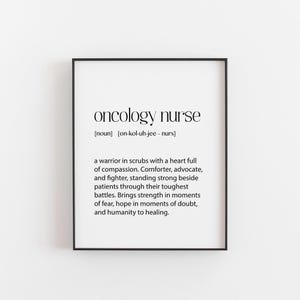 Oncology Nurse Definition Print, Gift for Oncology Nurse, Nurse Appreciation Gift, Medical Wall Art, Nurse Birthday Gift, Nursing Print