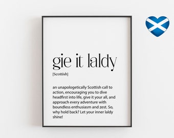 Scottish Wall Art, Gie it laldy, Gallery Wall Ideas, Scotland Words and Meanings, Print Wall Art, Dictionary Definition Prints, Poster Art