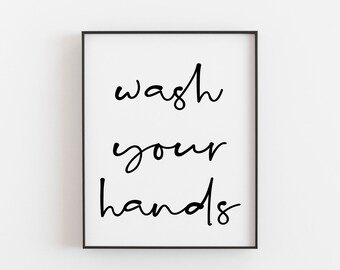 Wash you hands Print, Wash your hands Bathroom Print, Bathroom Rules Print, Wash your Hands Poster, Wash your Hands Decoration, Bathroom Art