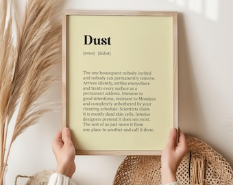 Dust Definition Print, Funny Housewarming Gift, Quirky Home Wall Art, Funny Gift for Her