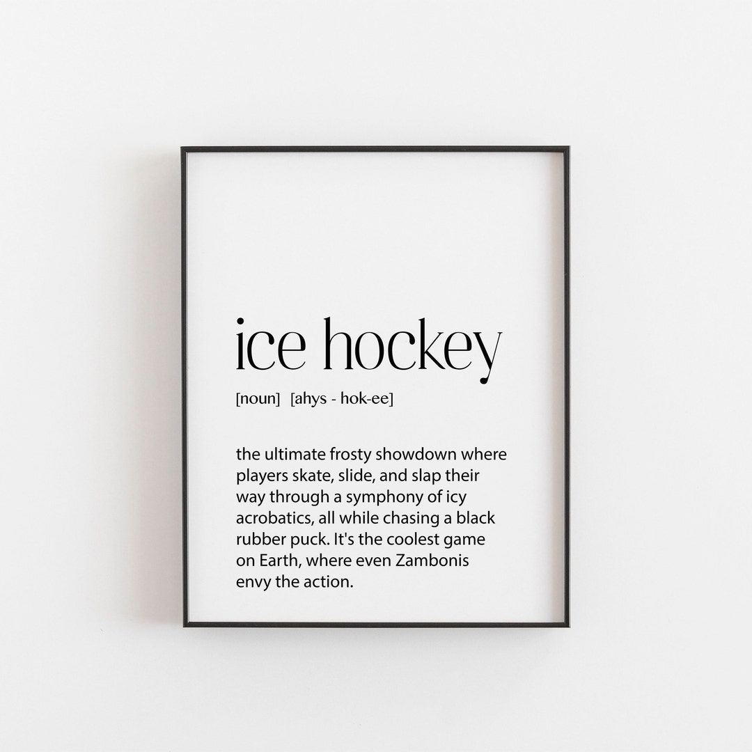 Ice Hockey Definition Print Dictionary Wall Art Great Gifts Etsy