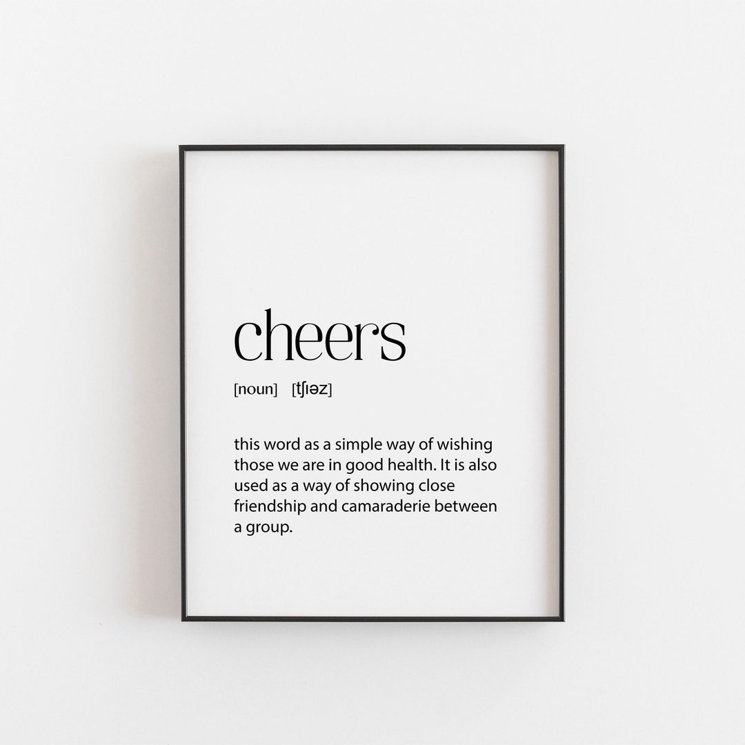 Cheers Definition Art Print for Home Bar or Man Cave Perfect Etsy