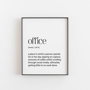 Office Definition Print | Digital Download | Funny Coffee Quote | Humorous Wall Art for Home Office Decor | Work from Home Inspiration