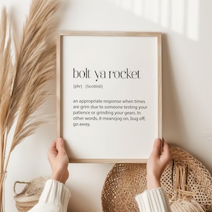 Bolt Ya Rocket-definitieprint | Schotse jargonkunst aan de muur | Grappig Schots cadeau | Schotland Decor | Schotse schertsprint | Schotland-poster