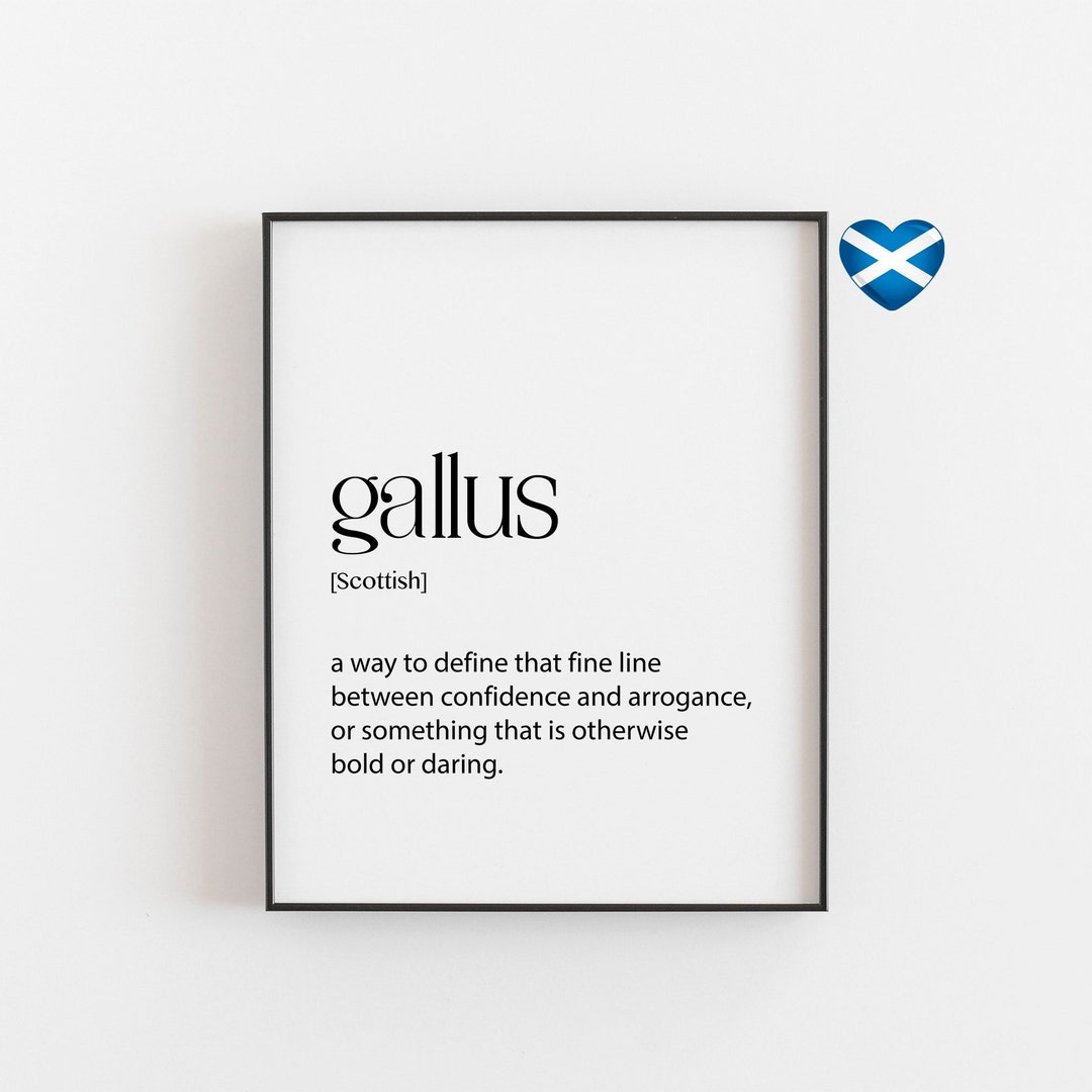 Scottish Gallus Definition Art Print Room Decor Scotsman Etsy