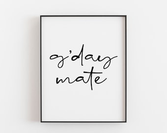 G'day Art Print | Australian Slang Word Definition | Wall Decor | Multiple Sizes Available | Perfect for Aussie Expats and Travel Lovers