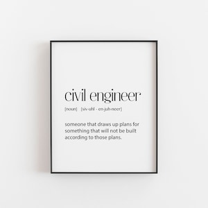 Civil Engineer, Wall Art Home, Printable Decor, Office Decor for Women, Men. Engineering, Birthday Present Idea, Cheap Gift Under 5, Poster