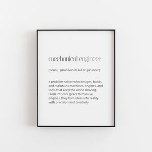Mechanical Engineer Definition Print – Engineering Office Decor – STEM Gift – Funny Engineer Wall Art – Machine Design Poster – Engineering