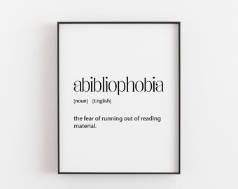 Abibliophobia Definition Print, Book Lover Gift, Librarian Gift, Book Lover Gifts, Book Lover Gifts for Women, Book Lover Gifts for Men