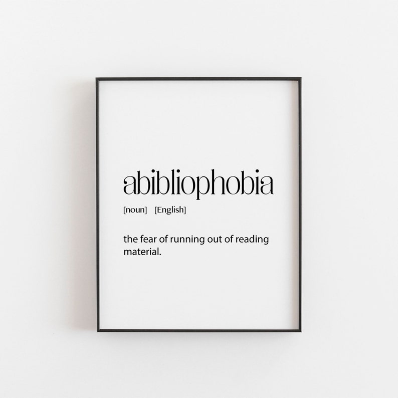 Abibliophobia Definition Print, Book Lover Gift, Librarian Gift, Book Lover Gifts, Book Lover Gifts for Women, Book Lover Gifts for Men image 1