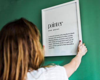 Painter Definition Print – Artist Gift – Creative Wall Art – Painter Appreciation – Studio Decor – Unique Gift for Art Lovers
