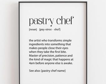 Pastry Chef Print, Funny Gift for Pastry Chef, Baker Gift, Chef Birthday Gift, Personalised Chef Gift