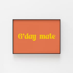 G’day Print - Australischer Slang Poster | Aussie Geschenkidee | Lustiges Typografie-Dekor | Australischer Haus oder Reise-Souvenir-Druck