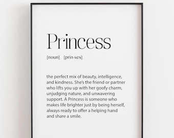 Princess Definition Print, Funny Gift for Her, Empowering Woman Gift, Girl Boss Wall Art, Birthday Gift for Her
