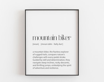 Mountain Biker Wall Art Print Extreme Sports Decor Adventure Lover Gift Cycling Quotes Outdoor Lifestyle Decor Teen Sports Room Decorations