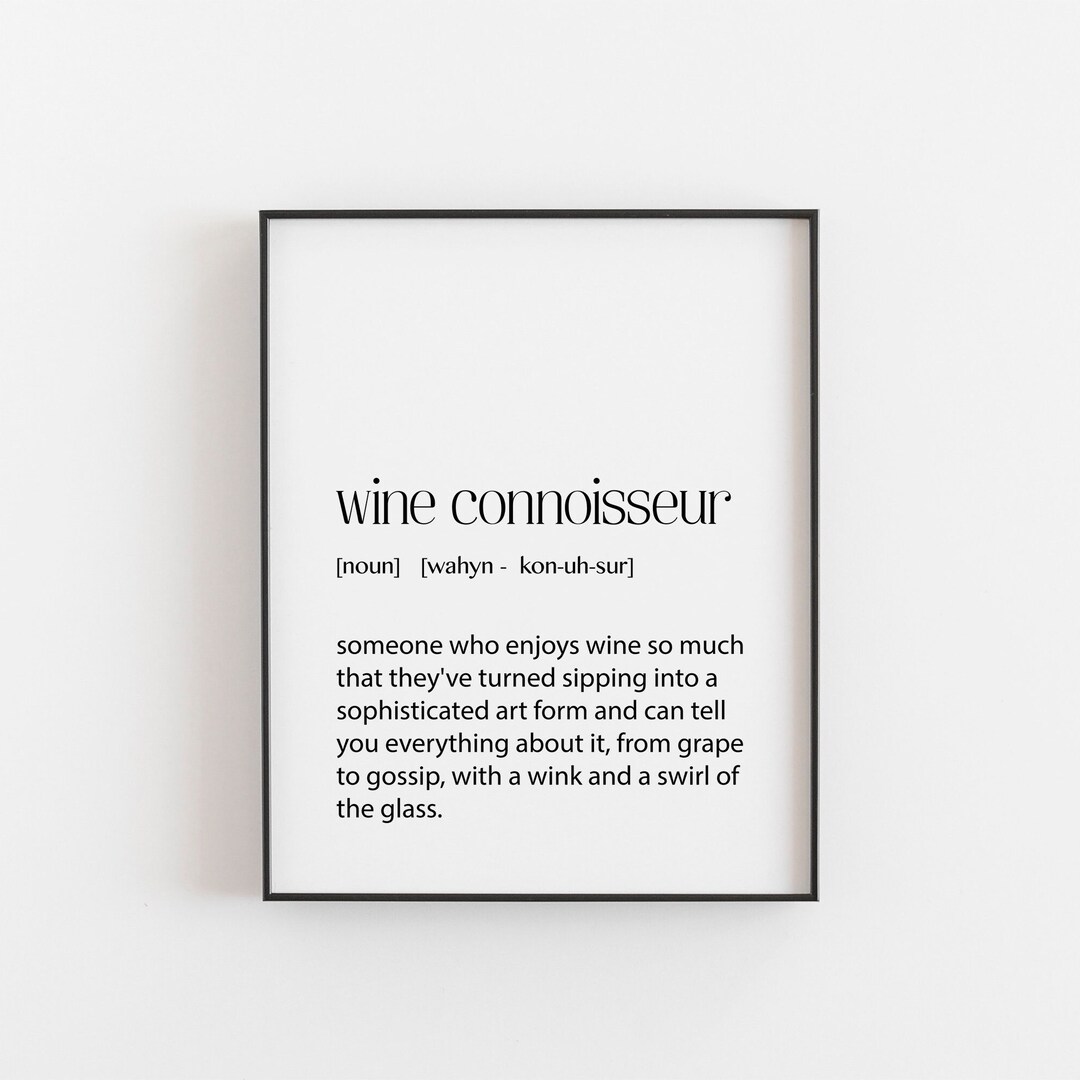 Wine Poster , Wine Connoisseur Gift, Wine Expert Gift, Hobbyist Gifts, Wine Lover Poster