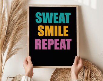Sweat Smile Repeat Gym Wall Art | Fitness Motivation Print | Colourful Workout Quote Poster | Home Gym Decor | Exercise Room Art