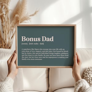 Bonus Dad Definition Wall Art Print - Heartwarming Fathers Day, Birthday, and Christmas Gift | Perfect Present for Stepdad | New Dad Gift