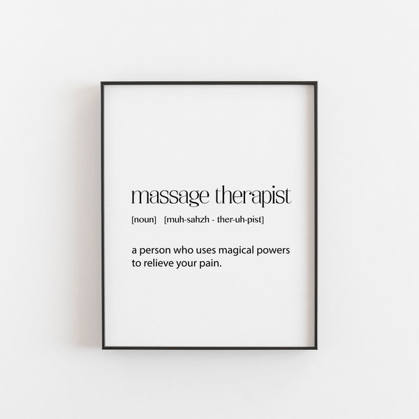 Massage Therapist Definition Print - Unique Gift Idea - Wall Art - Appreciation Thank You Gift - Modern Home Decor - Massage Studio Decor