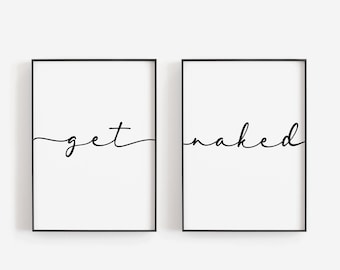 Get Naked Print, Get Naked Sign Bathroom, Get Naked Poster, Bathroom Decor, Set of 2 Prints, Set of 2 Wall Art, Get Naked Bathroom Sign, Her