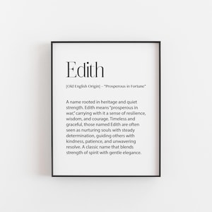 Edith Naam betekenis afdruk | Gepersonaliseerde muurkunst | Oud Engels origineel cadeau | Verjaardags- en kerstcadeau voor haar | Elegante minimalistische woning