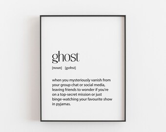 Teenager Gift, Teen Gift, Funny Teen Gift, Teenager Bedroom Gift, Ghost, Funny Teen Phrases, Teen Wall Art, Teenage Room Decor