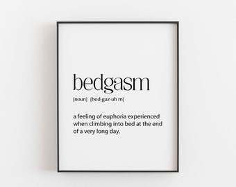 Bedgasm print, room decor, family room decoration, bedroom prints, definition, room decor for teen, room decor, bedroom print, wall art