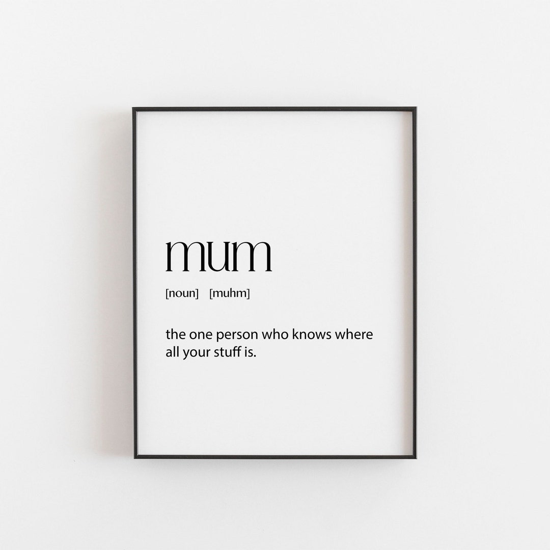 Stylish Mum Definition Poster Add a Touch of Warmth and Love to Any