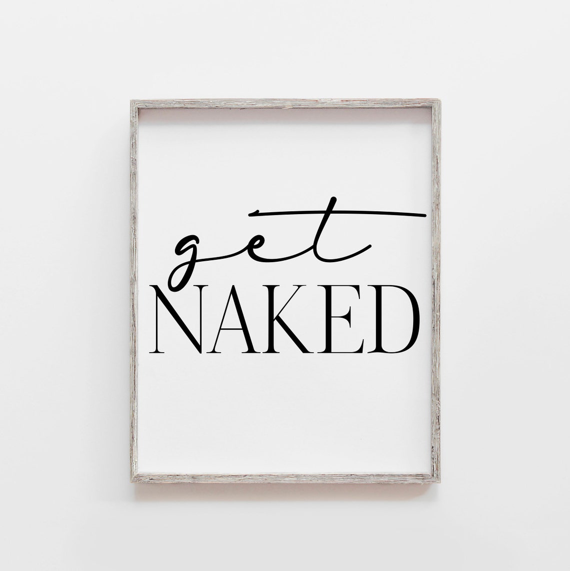 Get Naked Print Get Naked Printable Get Naked Poster | Etsy
