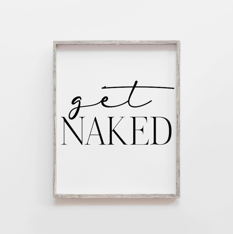 Get Naked Print Get Naked Printable Get Naked Poster Etsy UK