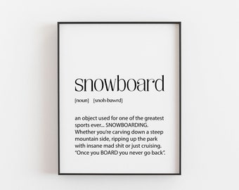 Snowboard, Pared de snowboard, Arte de snowboard, Definición de snowboard, Regalos de snowboard, Decoración de snowboard, Regalo para un snowboarder, Snowboarder