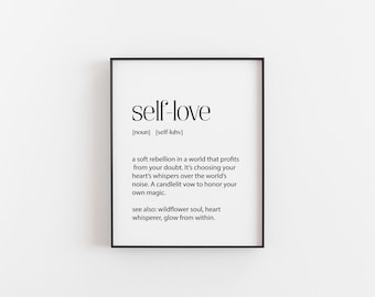 Self Love Definition Print – Motivational Wall Art – Mental Health Gift – Self Care Typography Poster – Christmas Gift for Her