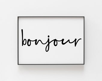 Bonjour Wall Print, French-Inspired Wall Art & Decor, Hello-Themed Art. Perfect for French Enthusiasts and Home Décor Lovers. Francophiles