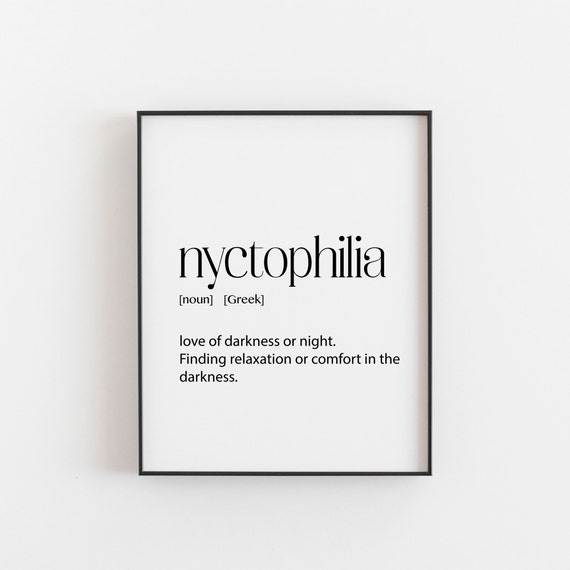 Nyctophilia Cool Definition Lover Of Darkness Amazing Word Etsy