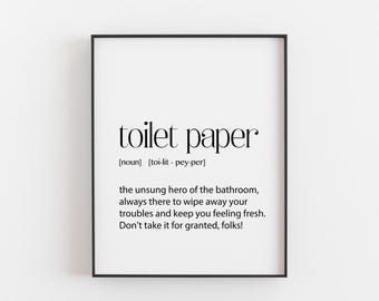 Toilet Paper Definition Print, Funny Bathroom Wall Art, Novelty Gift, Housewarming Gift, Secret Santa Gift, Funny Home Decor Poster