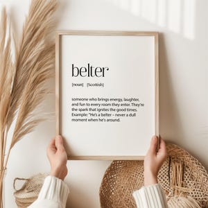 Impression définition Belter écossais - Art drôle de personnalité, cadeau pour la vie de la fête, cadeau pour ami, décoration murale humoristique, cadeau meilleur ami