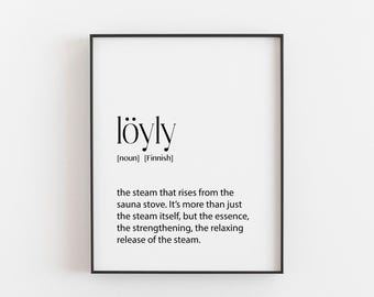 Finnish Sign, Finnish Gifts, Loyly Definition, Finnish Print, Finnish Poster, A4 Quote Print, Finnish Art, Finnish Poster, Finnish Sauna