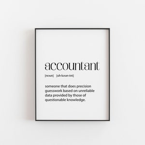 Cadeau de comptable, Citation de comptable, Art de comptable, Définition de mot, Cadeau d'anniversaire de comptable, Cadeau de Noël de comptable, Poster de comptable
