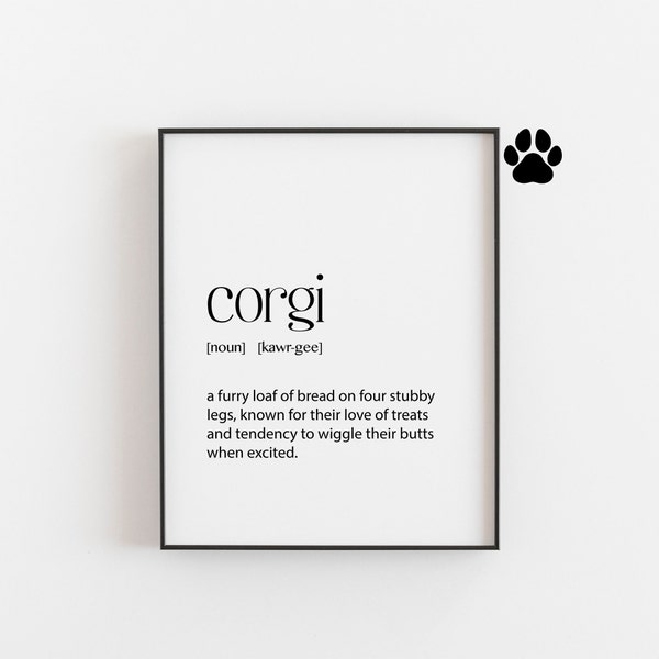 Corgi Definition Art Print - Adorable Canine with a Big Personality | Home Decor for Corgi Lovers, Pet Owners, and Dog Enthusiasts