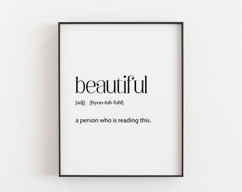 Beautiful Definition Print - Wall Art - Mood Lifter - Gift Idea - Self Heal - Room Decor - Digital Download - Cheerful Art - Print Instantly