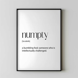 Scottish Print - Numpty Definition Print - Funny Scottish Quote Wall Art - Gift for Scots - Humorous Home Decor - Scottish Scandi Themed Art
