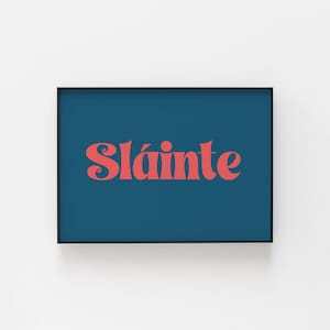 Sláinte Druck, irische Wandkunst, ideal für Pubs und Hochzeiten, Restaurants, mögliches St. Patrick's Day Kunstwerk. Durchdachte Geschenkideen