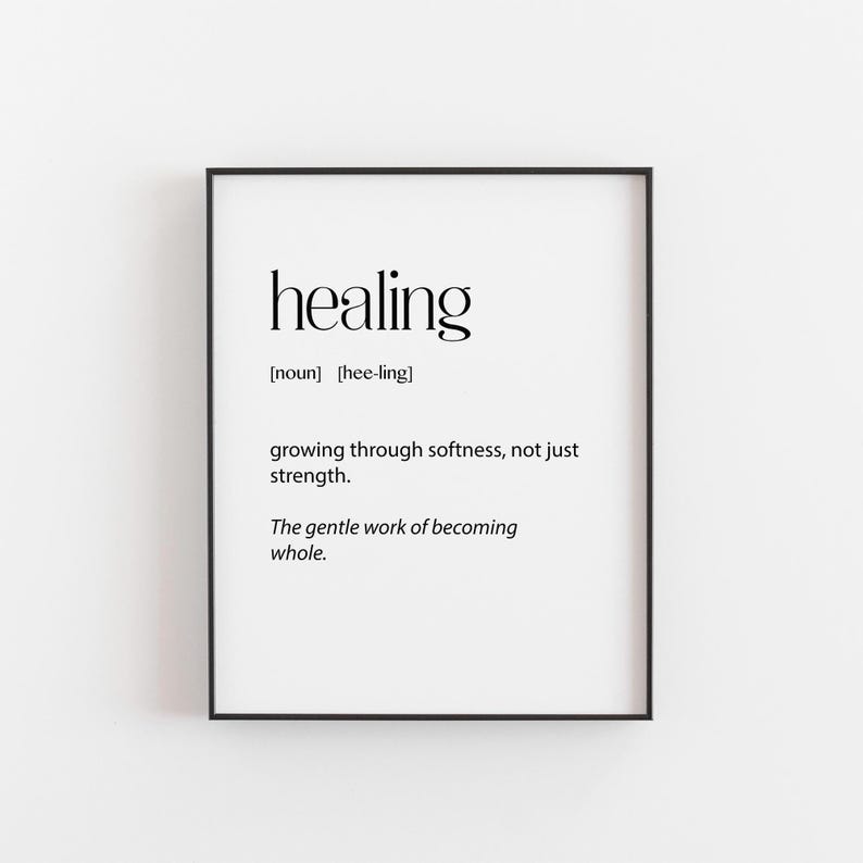 Healing definition wall art print with minimalist design, perfect for self-care, therapy rooms, and wellness gifts.