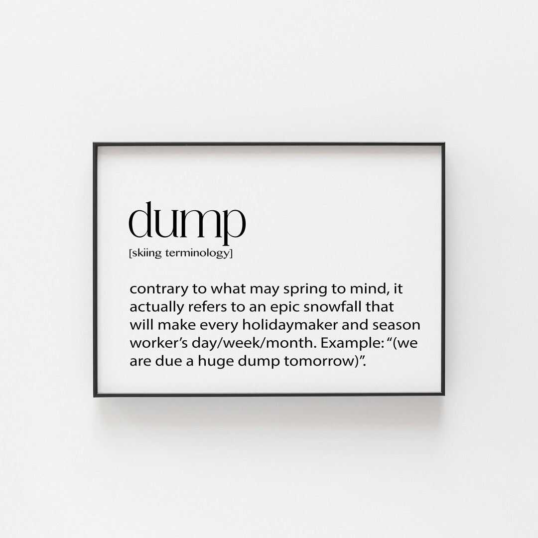 Skiing Art, Dump Definition Print, Sport Gifts for Him, Landscape Skiing Poster, Dictionary