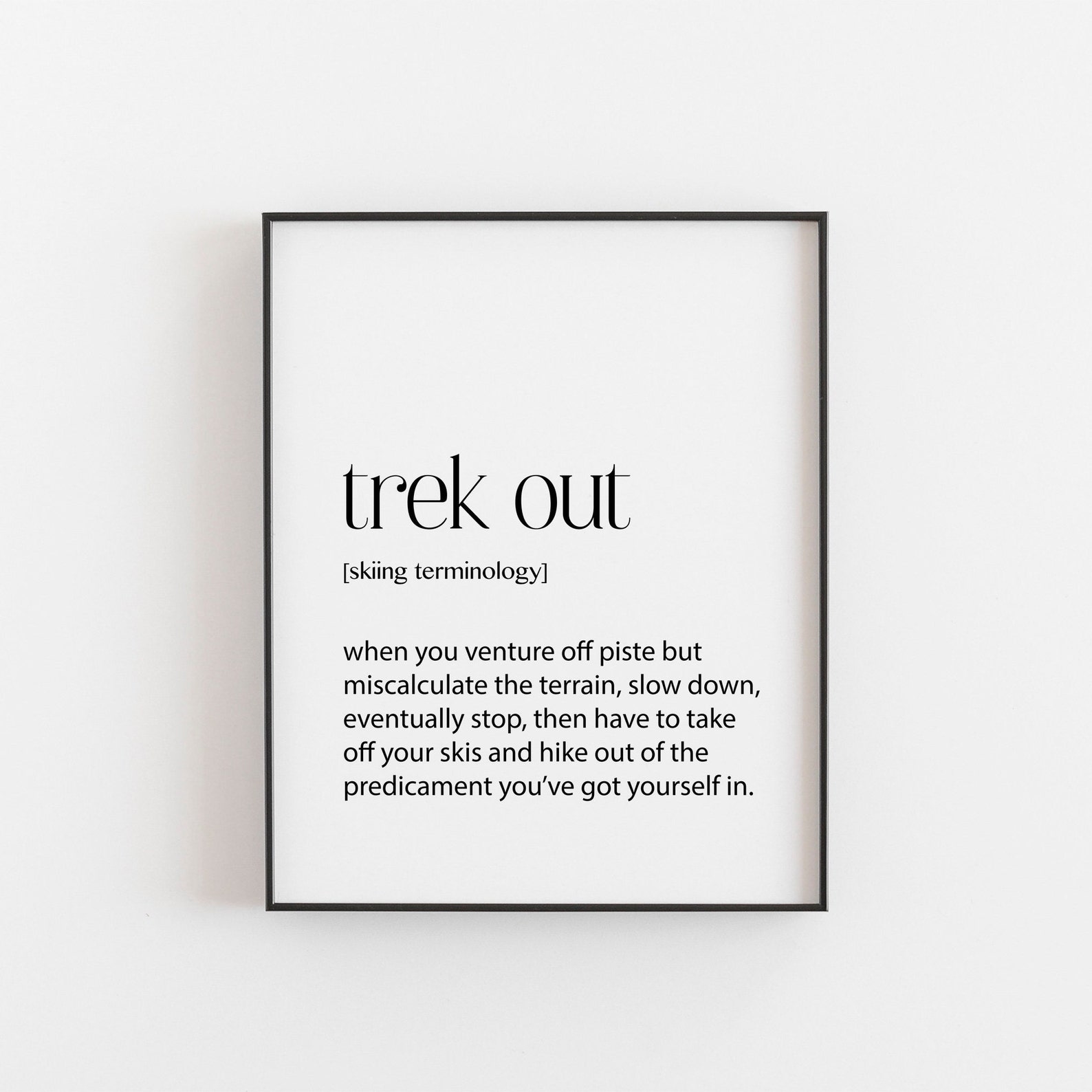 Trek Out Definition Print Inspiring Wall Art for Outdoor Adventurers