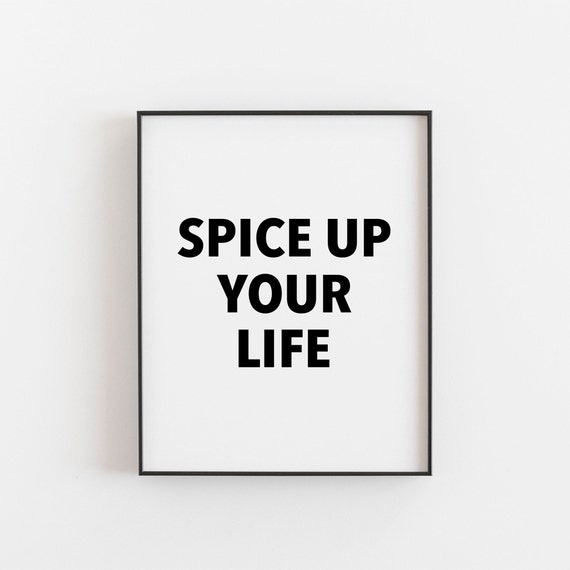 Printable Wall Art Spice Up Your Life Life Quotes Bedroom Decor Girl Power Bedroom Wall Art Wall Art Print Office Decor For Women A4