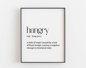 Hangry Definition Art Print - Funny Typography Wall Decor - Multiple Sizes & Finishes - Foodie Gift - Glossy or Matte - Gold Foil option
