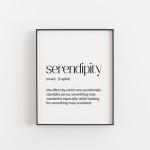 Serendipity Print, neuer Job Geschenk, viel Glück Geschenk, Serendipity Poster, Serendipity Definition, Wand Kunst, Zitat Print, Typografie Print, Zitat Print